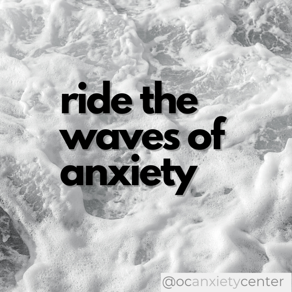 ride-the-waves-of-anxiety-oc-anxiety-center